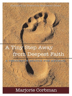 cover image of A Tiny Step Away from Deepest Faith